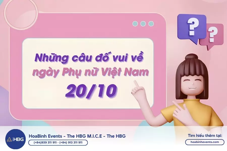 30+ câu hỏi 20/10 hay, vui nhộn và ý nghĩa có đáp án 30+ câu hỏi 20/10 hay, vui nhộn và ý nghĩa có đáp án