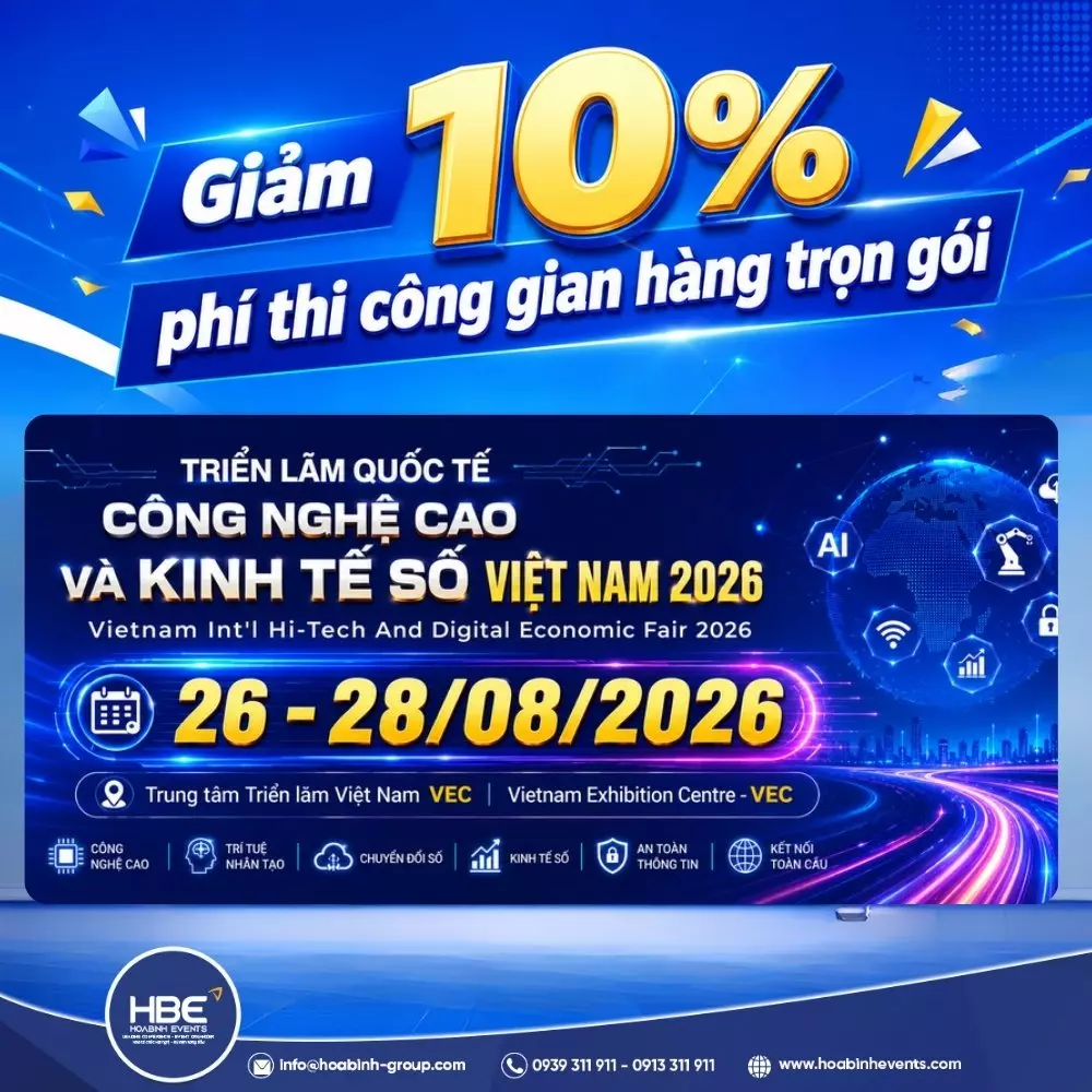 Triển lãm Quốc tế Công nghệ cao và Kinh tế số Việt Nam 2026 Triển lãm Quốc tế Công nghệ cao và Kinh tế số Việt Nam 2026