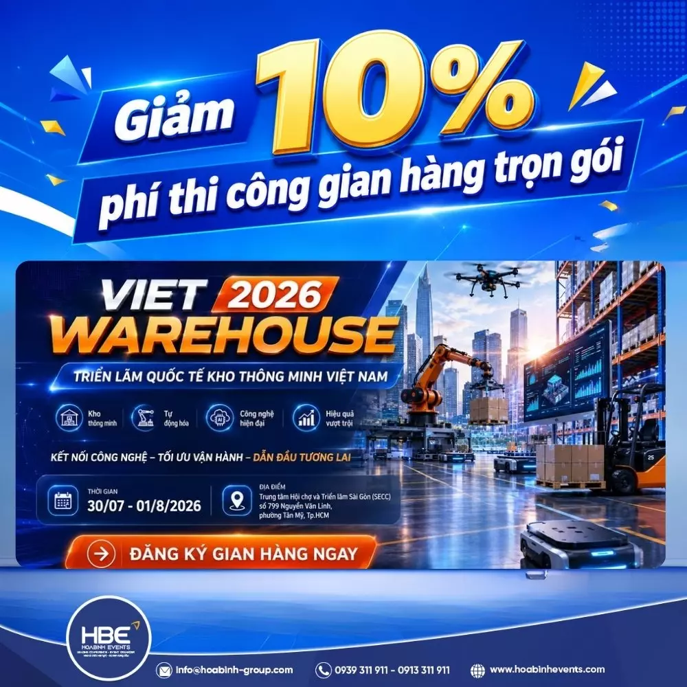 Triển lãm Quốc tế Kho thông minh Việt Nam - Viet Warehouse 2026 Triển lãm Quốc tế Kho thông minh Việt Nam - Viet Warehouse 2026