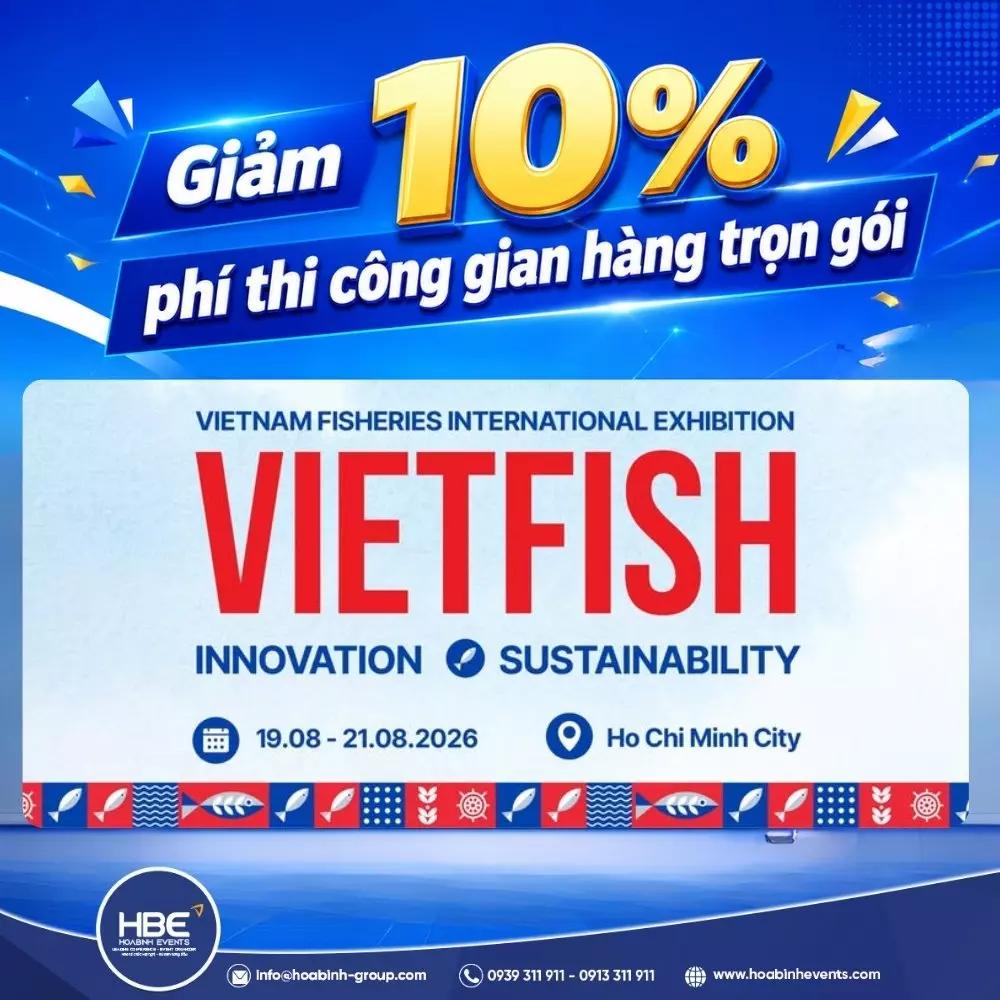 Hội chợ Triển lãm Quốc tế Thủy sản Việt Nam - Vietfish 2026 Hội chợ Triển lãm Quốc tế Thủy sản Việt Nam - Vietfish 2026