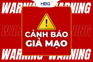 CẢNH BÁO GIẢ MẠO THƯƠNG HIỆU HBG