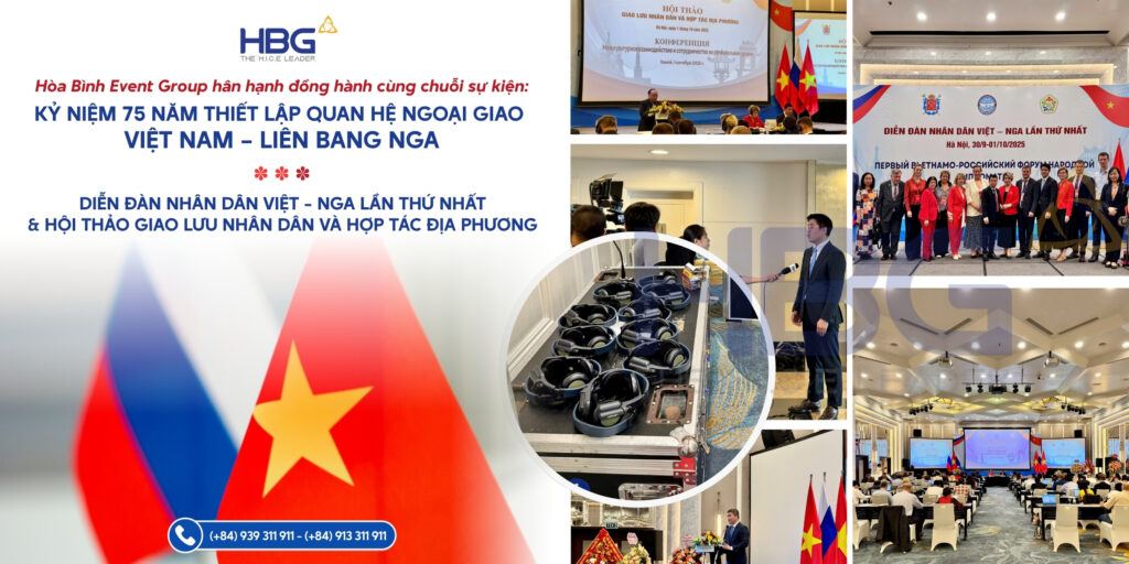 Diễn đàn Nhân dân Việt – Nga lần thứ nhất và Hội thảo Giao lưu Nhân dân và Hợp tác địa phương