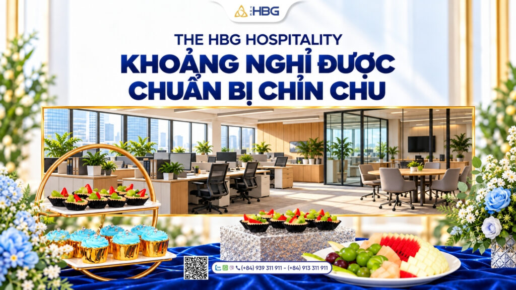 THE HBG Hospitality | Khi khoảng nghỉ được chuẩn bị chỉn chu