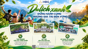 THE HBG TOURIST – PHÁT TRIỂN DU LỊCH CÓ TRÁCH NHIỆM, HƯỚNG ĐẾN GIÁ TRỊ BỀN VỮNG