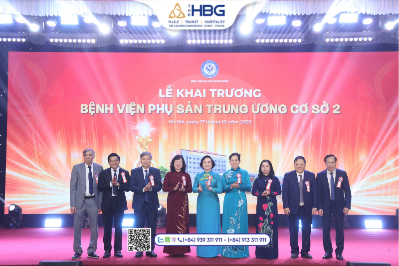 THE HBG ĐỒNG HÀNH CÙNG LỄ KHAI TRƯƠNG BỆNH VIỆN PHỤ SẢN TRUNG ƯƠNG CƠ SỞ 2